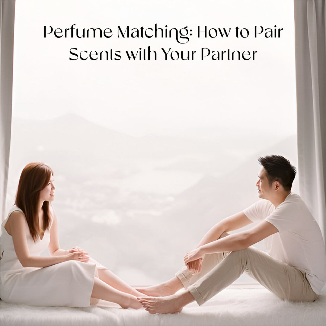 Perfume Matching: How to Pair Scents with Your Partner